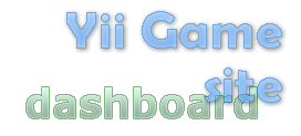 yii game site dashboard